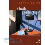 Chvála psychoterapie - Irvin D. Yalom – Hledejceny.cz