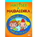 Matýsek a Majdalenka