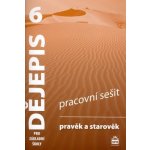 Dějepis 6.r.-pravěk a starověk - Pracovní sešit - Parkan F.,Havlůjová H.,Stolárová L. – Hledejceny.cz