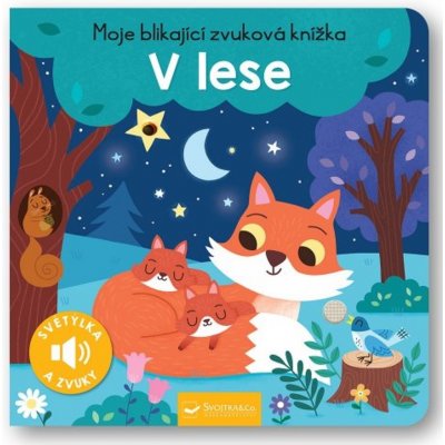 Moje blikající zvuková knížka V lese – Zbozi.Blesk.cz