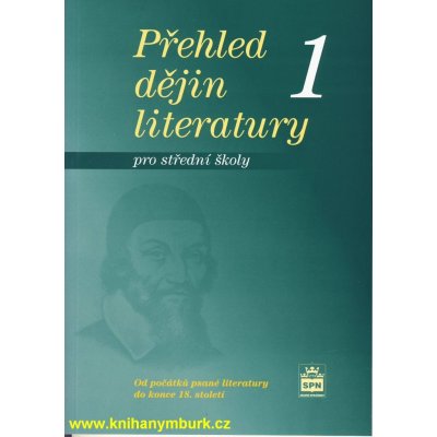 Přehled dějin literatury 1 pro střední školy - Josef Soukal