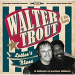 Trout Walter - Luther`s blues:a tribute l.allison CD – Hledejceny.cz