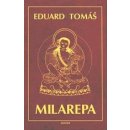 Milarepa - Eduard Tomáš