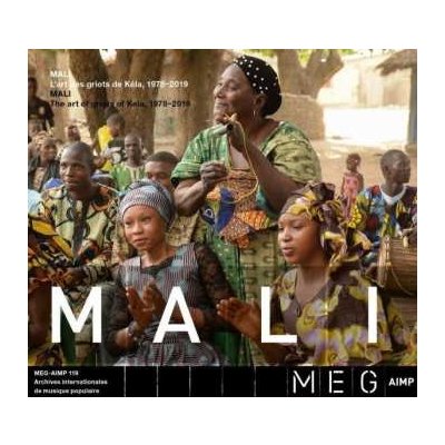 Various - Mali, The Art Of Griots Of Kela, 1978-2019 LP – Zboží Mobilmania