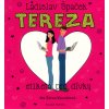 Kniha Špaček Ladislav - Tereza Etiketa pro dívky