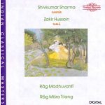 Pandit Shiv Kumar Sharma - Rāg Madhuvantī, Rāg Miśra Tilang CD – Hledejceny.cz
