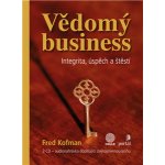 Vědomý business - 3 - Fred Kofman – Hledejceny.cz