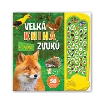 V lese - Velká kniha zvuků