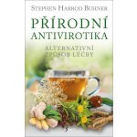 Přírodní antivirotika - Stephen Harrod Buhner – Hledejceny.cz