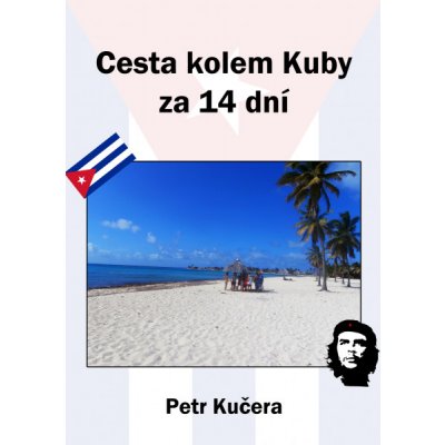 Cesta kolem Kuby za 14 dní – Zbozi.Blesk.cz