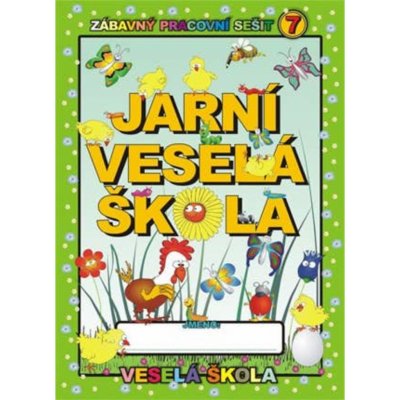Jarní veselá škola - Veselá škola 7 – Hledejceny.cz