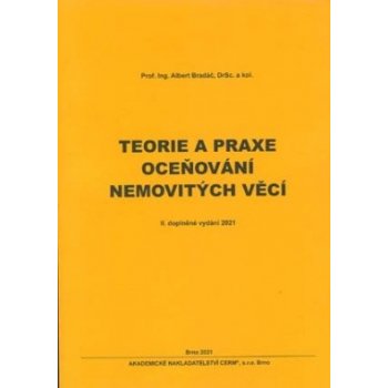 Teorie a praxe oceňování nemovitých věcí