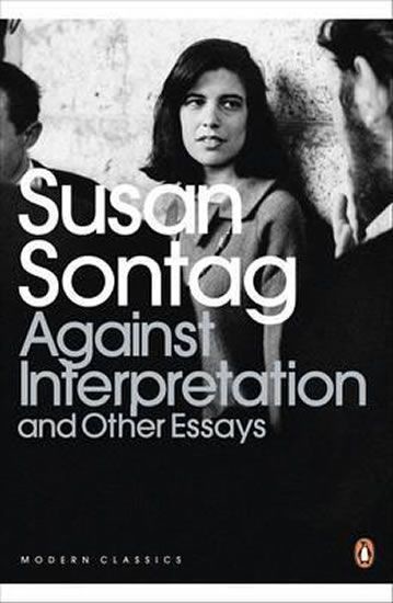 Against Interpretation and Other Essays S. Sontag