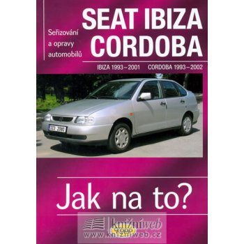 Seat Ibiza 1993 - 2001, Cordoba 1993 - 2002, Seřizování a opravy automobilů č. 41