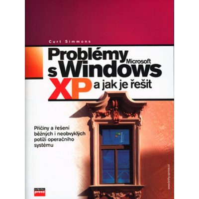 Problémy s Microsoft Windows XP a jak je řešit – Hledejceny.cz