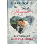 Z lásky k Emmě - Lucy Gordon – Hledejceny.cz
