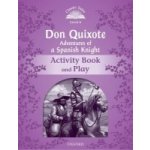 Classic Tales 4 Don Quichote Activity Pack a Play for 2016