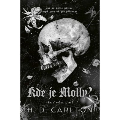 Kde je Molly? - H.D. Carlton – Hledejceny.cz