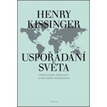Uspořádání světa - Henry Kissinger – Zbozi.Blesk.cz