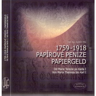 Papírové peníze 1759-1918 / Papiergeld 1759-1918 – Zbozi.Blesk.cz