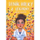 Deník holky z lékárny - Lachnittová Martina