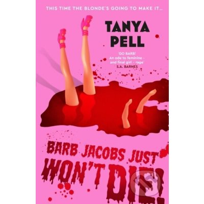 Barb Jacobs Just Won't Die! Scream meets 00s slasher in this ICONIC blood-soaked horror from your new favourite author – Hledejceny.cz