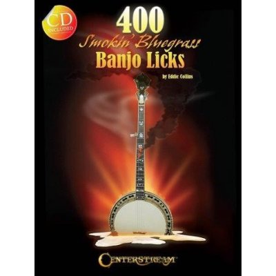 400 Smokin' Bluegrass Banjo Licks tabulatury na banjo + audio – Zbozi.Blesk.cz
