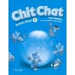 Chit chat 1 Activity Book – Hledejceny.cz