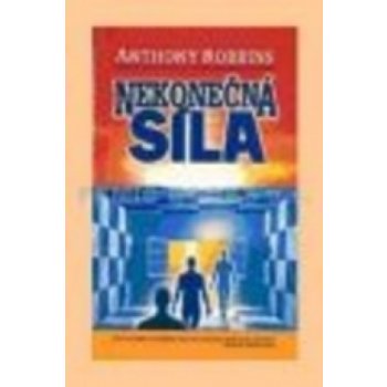 Nekonečná síla - Anthony Robbins