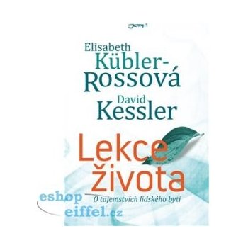 Lekce života - Elisabeth Küblerová Rossová