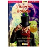 Vánoční koleda - Světová četba pro školáky - Charles Dickens – Hledejceny.cz