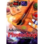 Adobe Photoshop 7 Břetislav Hněvsa – Hledejceny.cz