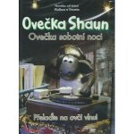 Ovečka shaun 3 - ovečka sobotní noci DVD – Hledejceny.cz