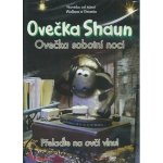 Ovečka shaun 3 - ovečka sobotní noci DVD – Sleviste.cz