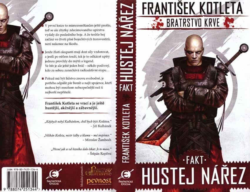 Fakt hustej nářez. Bratrstvo krve 2 - František Kotleta