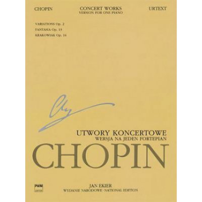 Concert Works for Piano and Orchestra: Version for One Piano Chopin National Edition Vol. Xiva