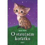 O statečném koťátku - Holly Webb – Hledejceny.cz