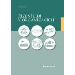 Řízení lidí v organizacích – Hledejceny.cz