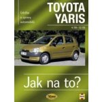 Toyota Yaris od 4/99 do 12/05, Údržba a opravy automobilů č. 86 – Hledejceny.cz