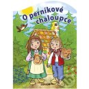 O Perníkové chaloupce