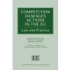 Kniha Competition Damages Actions in the EU Law and Practice Second Edition - Ashton David