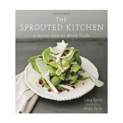 The Sprouted Kitchen - S. Forte