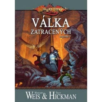 DragonLance Legendy 2: Válka zatracených Margaret Weis, Trac