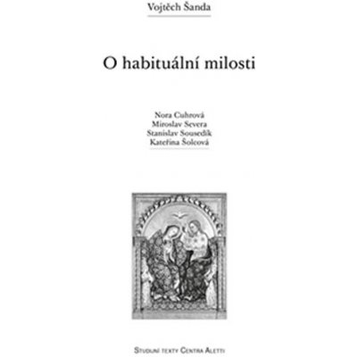 O habituální milosti - Vojtěch Šanda