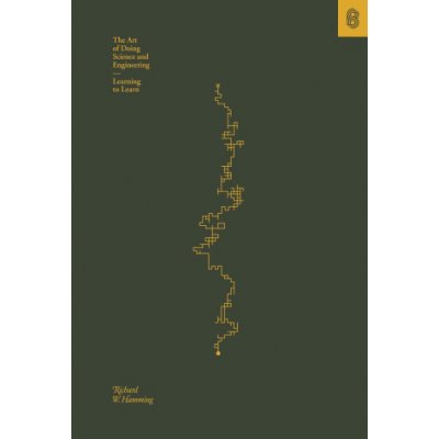 The Art of Doing Science and Engineering: Learning to Learn – Sleviste.cz