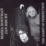 Maria Hoffman a Jan Hrubý - The Habit of Perfection CD – Hledejceny.cz