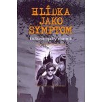 Hlídka jako symptom – Hledejceny.cz