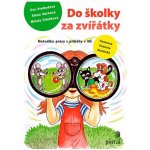 Do školky za zvířátky – Hledejceny.cz