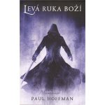 Levá ruka boží - Hoffman Paul – Hledejceny.cz