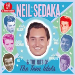 Neil Sedaka & the Hits of the Teen Idols - Neil Sedaka CD